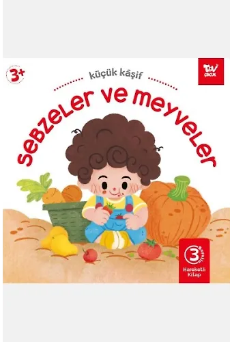 Hareketli Kitap 3d Küçük Kaşif Sebzeler Ve Meyveler