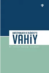Hıristiyanlıkta Ve İslâmiyette Vahiy