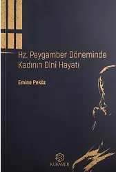Hz Peygamber Döneminde Kadının Dini Hayatı