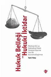 Hukuk Belleği Ve Hukuki İktidar
