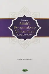 İnsanın Allaha Peygambere Ve Kurana Karşı Görevleri