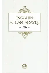 İnsanın Anlam Arayışı