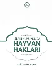 İslam Hukukunda Hayvan Hakları
