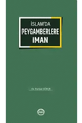 İslamda Peygamberlere İman