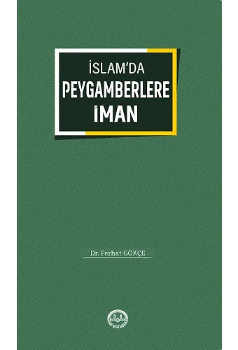 İslamda Peygamberlere İman