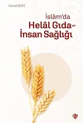 İslamda Helal Gıda Ve İnsan Sağlığı