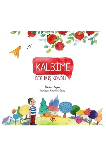 Kalbime Bir Kuş Kondu