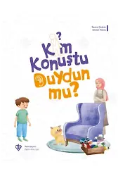 Kim Konuştu Duydun Mu