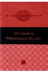 Kırk Hadiste Sorumluluk Bilinci
