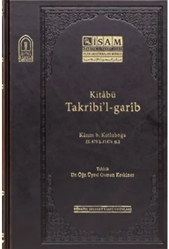Kitâbü Takrîbil-garîb (prestij)