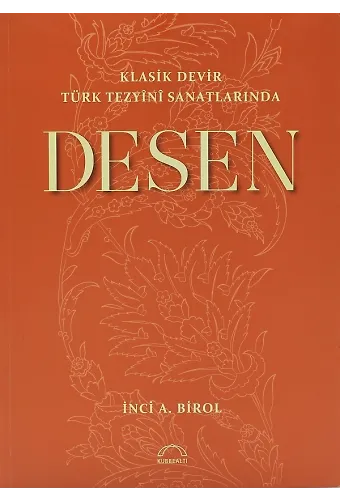 Klasik Devir Türk Tezyini Sanatlarında Desen