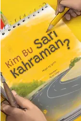 Kim Bu Sarı Kahraman