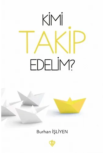 Kimi Takip Edelim