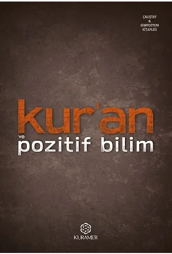 Kuran Ve Pozitif Bilim