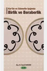 Kuran Ve Sünnet Işığında Birlik Ve Beraberlik