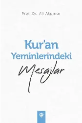 Kuran Yeminlerindeki Mesajlar