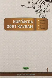 Kuranda Dört Kavram 1 Adalet İhsan Bir Takva