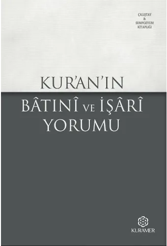 Kuranın Batıni Ve İşari Yorumu