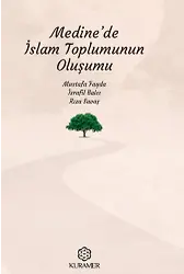 Medinede İslam Toplumunun Oluşumu