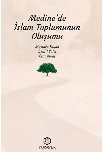 Medinede İslam Toplumunun Oluşumu