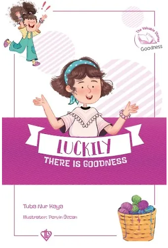 Luckily There Is Goodness Değerli Hikayeler 12 İyi Ki İyilik Var