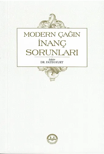 Modern Çağın İnanç Sorunları