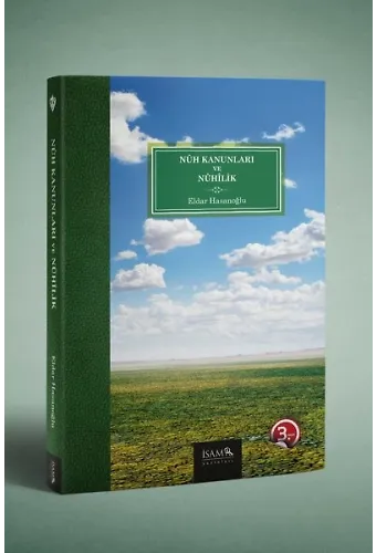 Nuh Kanunları Ve Nuhilik