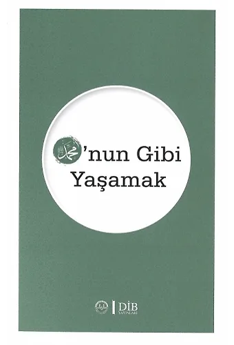 Onun Gibi Yaşamak