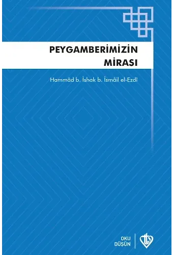 Peygamberimizin Mirası Teriketün Nebi