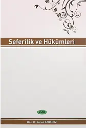Seferilik Ve Hükümleri