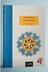 Şemi Efendi Ve Mesnevi Şerhi