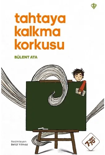 Tahtaya Kalkma Korkusu