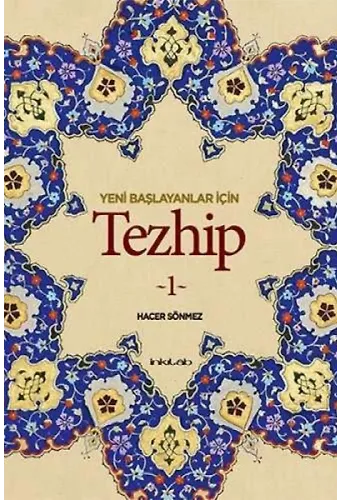 Yeni Başlayanlar İçin Tezhip 1