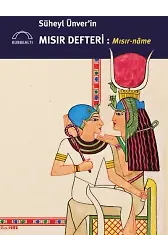 Süheyl Ünverin Mısır Defteri Mısır Name