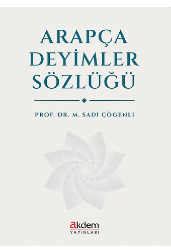 Arapça Deyimler Sözlüğü