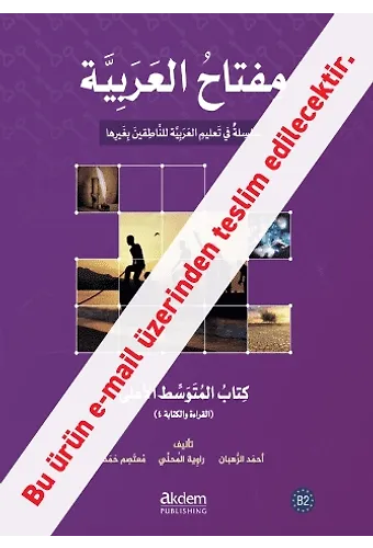 Miftahul Arabiyye Upper İntermediate B2 (Reading and Writing) Akıllı Kitap