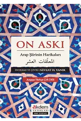 On Askı Arap Şiirinin Harikaları
