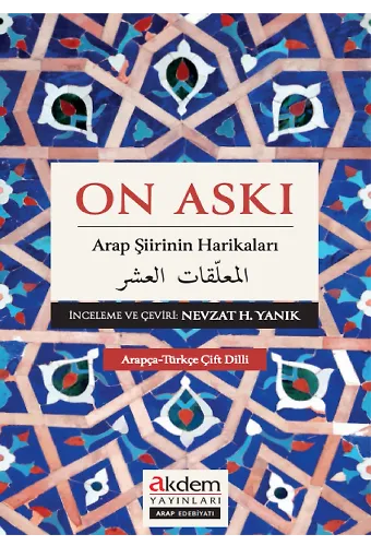 On Askı Arap Şiirinin Harikaları