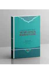 Hadis Usulü ve Metinleri Işığında Mümin Gencin Hadis Kültürü