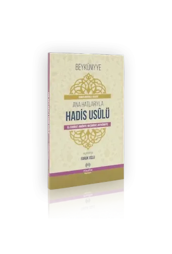 Ana Hatlarıyla Hadis Usulü