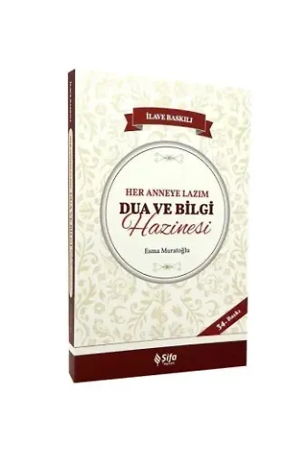 Her Anneye Lazım Dua ve Bilgi Hazinesi