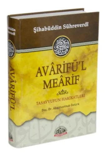 Avarifül Mearif-Tasavvufun Hakikatleri