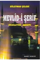 Süleyman Çelebi-Saadet Yayınevi
