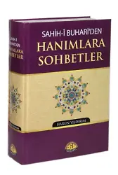 Sahihi Buhariden Hanımlara Sohbetler
