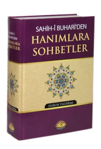 Sahihi Buhariden Hanımlara Sohbetler