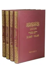 Selamet Yolları Büluğul Meram Tercümesi ve Şerhi-Ahmed Davudoğlu