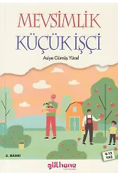 Mevsimlik Küçük İşçi