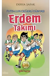 Erdem Takımı - Futbolun Değerli Dünyası