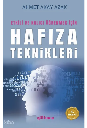 Etkili ve Kalıcı Öğrenmek İçin Hafıza Teknikleri