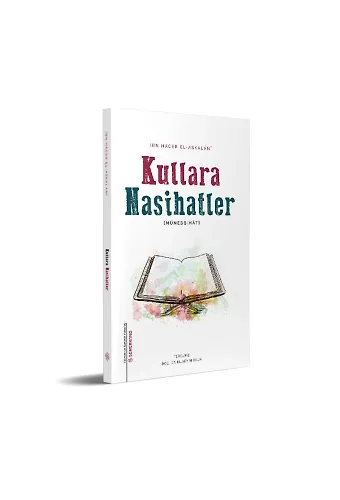 Kullara Nasihatler | Münebbihat